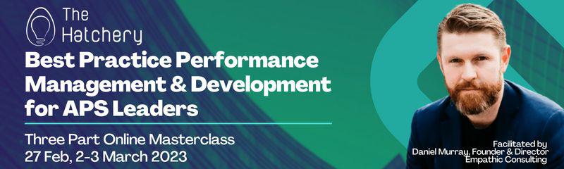 Best Practice Performance Management & Development for APS Leaders
