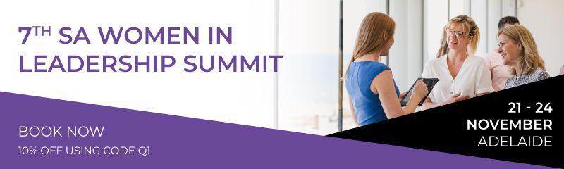 7th South Australian Women in Leadership Summit